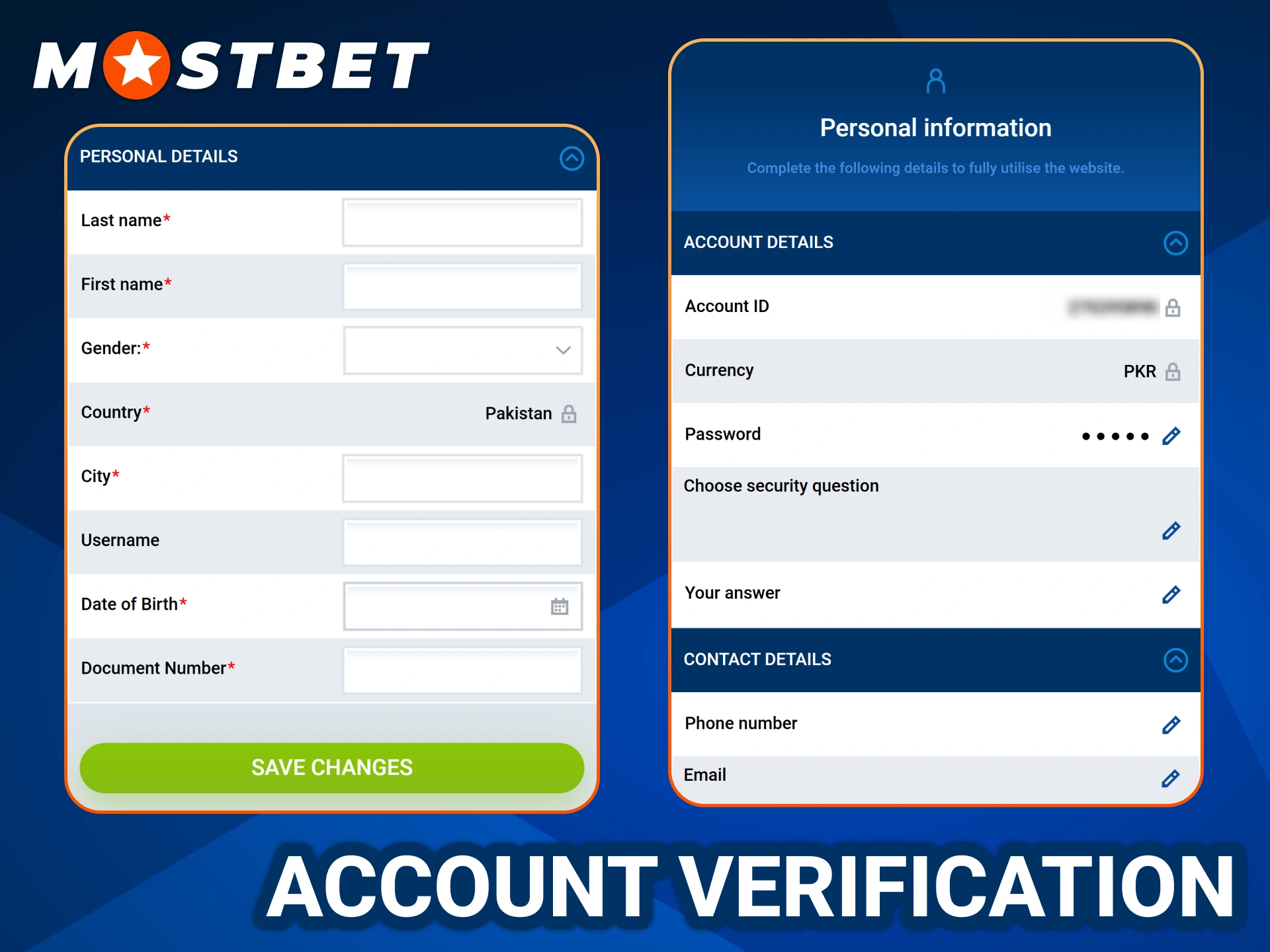 Fill the forms and verify your account at Mostbet app.
