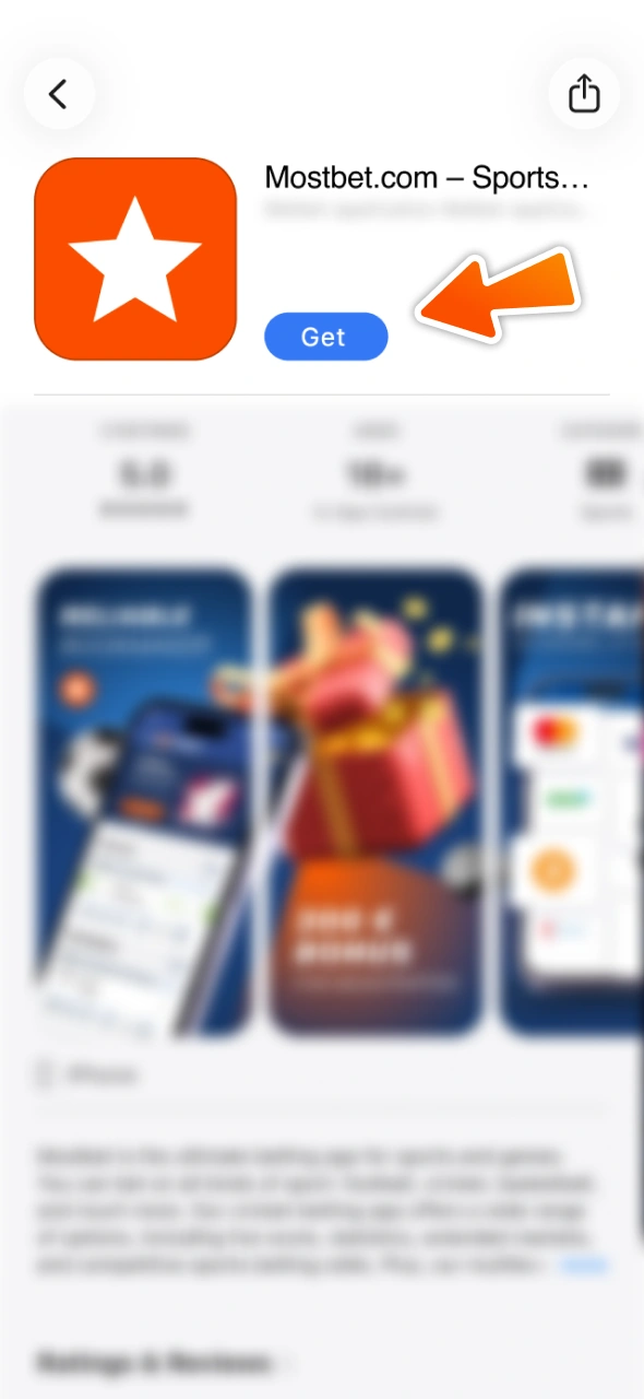 Click on Get button to download Mostbet iOS app.