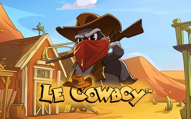 Enjoy playing Le Cowboy game at Mostbet.