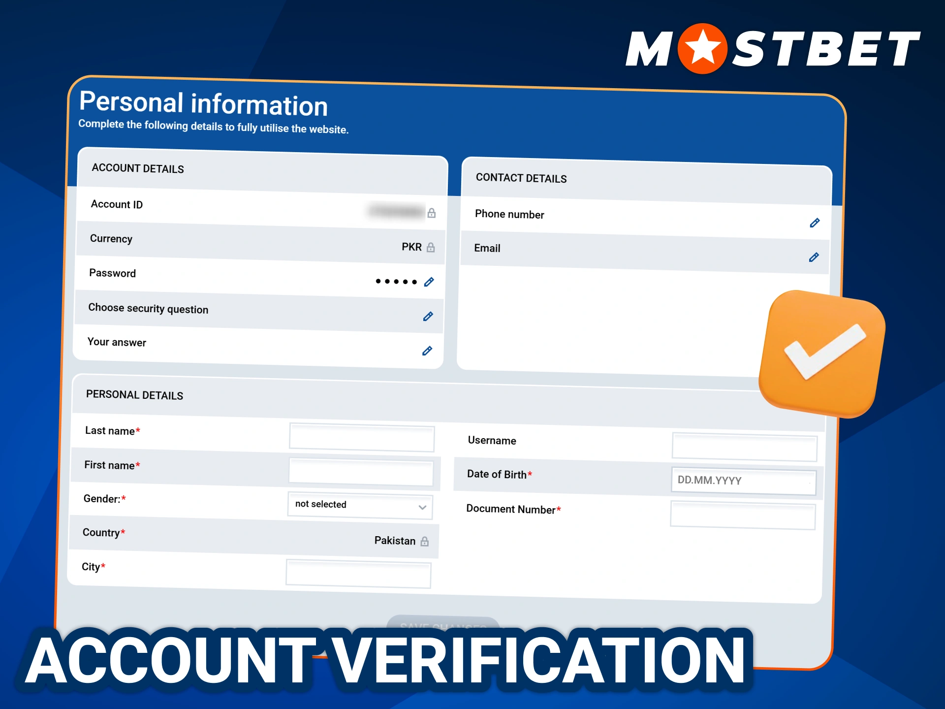 Verify account in few steps right after your registration at Mostbet.