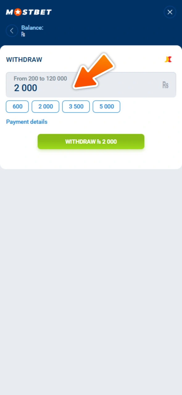 Enter withdrawal sum at the Mostbet withdrawal form.